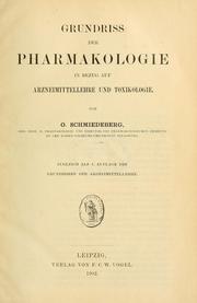 Cover of: Grundriss der Pharmakologie in Bezug auf Arzneimittellehre und Toxikologie by Johann Ernst Oswald Schmiedeberg