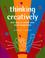Cover of: Thinking creatively