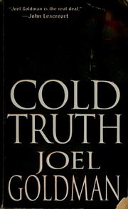 Cold truth by Joel Goldman
