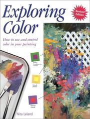 Cover of: Exploring color by Nita Leland
