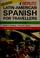 Cover of: Latin-American Spanish for travellers