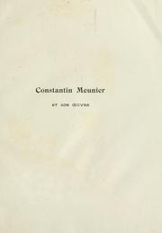 Cover of: Constantin Meunier et son oeuvre