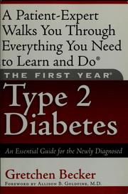 The first year--type 2 diabetes by Gretchen Becker