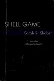 Cover of: Shell game by Sarah R. Shaber