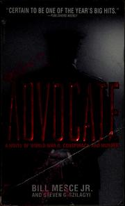 Cover of: The advocate | Bill Mesce