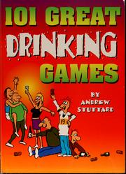 Cover of: 101 great drinking games by Andrew Stuttard
