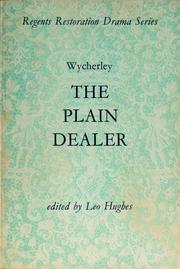 Cover of: The plain dealer by William Wycherley
