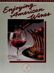Cover of: Enjoying American wines