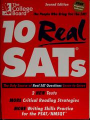 Cover of: 10 real SATs by College Entrance Examination Board