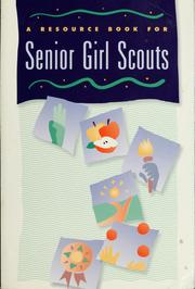 A resource book for Senior Girl Scouts by Rosemarie Cryan