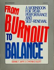 Cover of: From burnout to balance | Dennis T. Jaffe
