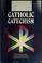 Cover of: The Catholic catechism