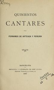 Cover of: Quinientos cantares by Fernando de Arteaga y Pereira