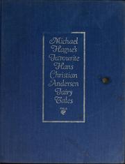 Cover of: Michael Hague's favorite Hans Christian Andersen fairy tales.