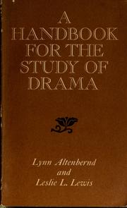 Cover of: A handbook for the study of drama