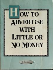 Cover of: How to advertise with little or no money