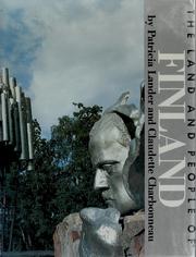 Cover of: The land and people of Finland by Patricia Slade Lander