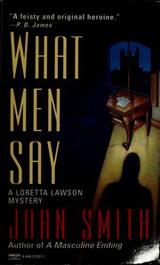 Cover of: What Men Say: A Loretta Lawson Mystery