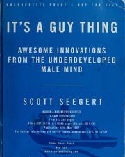 Cover of: It's a guy thing: awesome real innovations from the underdeveloped male mind