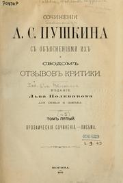 Cover of: Sochinenii͡a A.S. Pushkina s obʺi͡asnenii͡ami ikh i svodom otzyvov kritiki