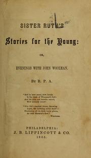 Cover of: Sister Ruth's stories for the young by R. P. A.