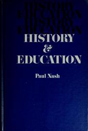 Cover of: History and education: the educational uses of the past