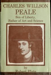 Cover of: Charles Willson Peale by Robert Plate