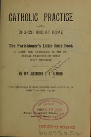 Cover of: Catholic practice at church and at home