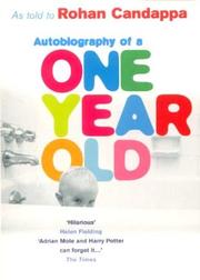 Cover of: Autobiography of a One Year Old by Rohan Candappa