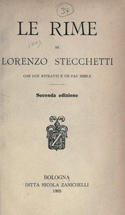 Cover of: Le rime di Lorenzo Stecchetti [pseud.] con due ritratti e un facsimile