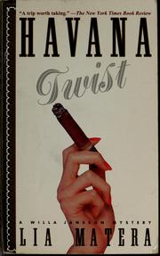 Cover of: Havana twist: a Willa Jansson mystery