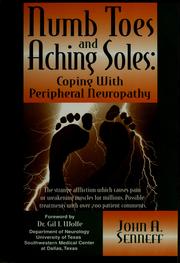 Cover of: Numb toes and aching soles: coping with peripheral neuropathy