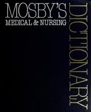 Cover of: Mosby's medical & nursing dictionary
