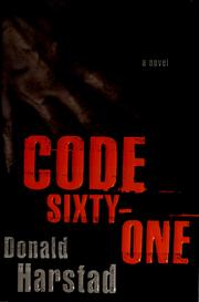 Cover of: Code sixty-one by Donald Harstad