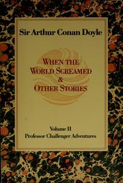 Cover of: When the world screamed & other stories by Arthur Conan Doyle