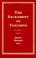 Cover of: The Sacrament of Teaching: Getting Ready to Enact the Sacrament : A Personal Testament 