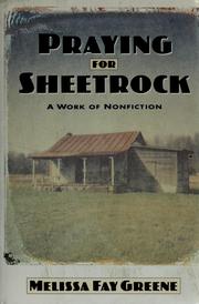 Cover of: Praying for sheetrock: a work of nonfiction