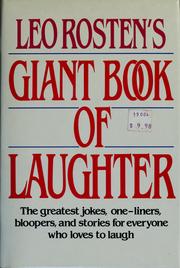 Cover of: Leo Rosten's giant book of laughter. by Leo Calvin Rosten