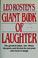 Cover of: Leo Rosten's giant book of laughter.