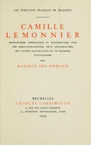 Cover of: Camille Lemonnier: monographe anecdotique et documentaire avec une biblio-iconographie, deux heliogravures, sept autres illustrations et un facsimile d'autographe