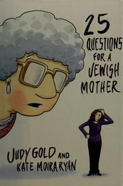 Cover of: 25 questions for a Jewish mother