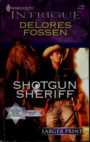 Cover of: Shotgun sheriff | Delores Fossen