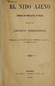 Cover of: El nido ajena: comedia en tres  actos, en prosa