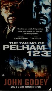 Cover of: The taking of Pelham 1 2 3 by John Godey