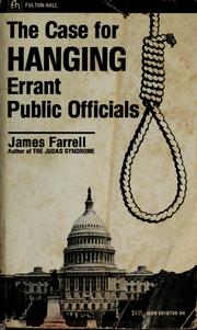 Cover of: The case for hanging errant public officials