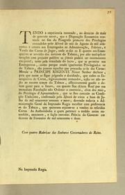 Cover of: Tendo a experiencia mostrado, no decurso de mais de quarenta annos,  que a disposição economica . by Portugal. Sovereign (1777-1816 : Maria I)