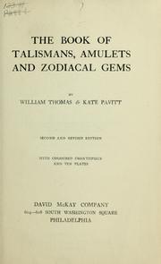 Cover of: The book of talismans, amulets and zodiacal gems