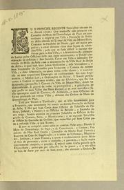 Cover of: Eu o Principe Regente fąco saber aos que este alvará virem: que tendo-me sido presente em Consulta da Mesa do Desembargo do Pąco ser conveniente o erigir-se em villa a povoącão do bréjo de area situada no termo da villa de Monte-Mór, comarca da Parahiba do Norte ..