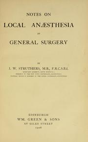 Cover of: Notes on local anaesthesia in general surgery