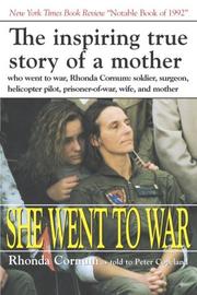 Cover of: She Went to War by Rhonda Cornum, Rhonda Cornum